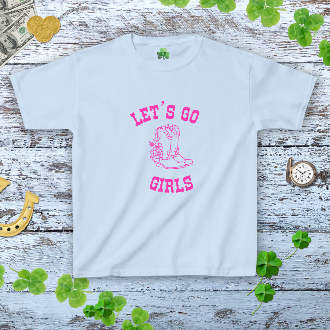 Let's Go Girls Baby Tee - Boots Western Style Shirt