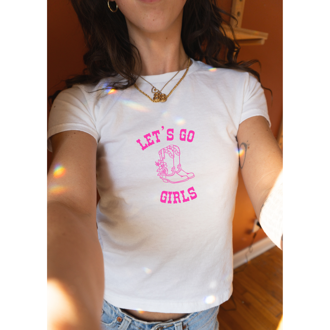 Let's Go Girls Baby Tee - Boots Western Style Shirt