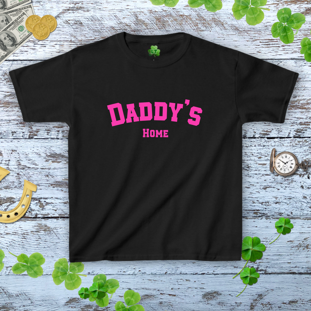 Daddy's Home! Y2K Style Women's Baby Tee